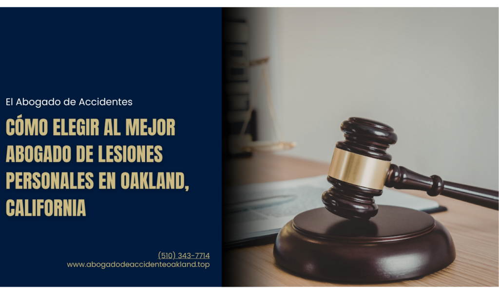 contratar abogado de lesiones Oakland
