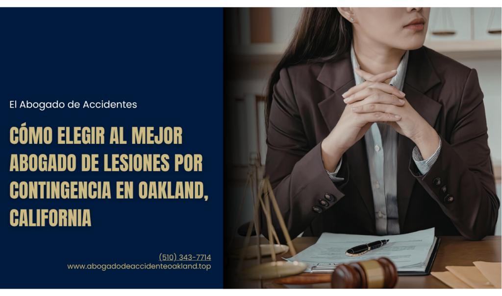 abogado lesiones tarifa contingencia Oakland