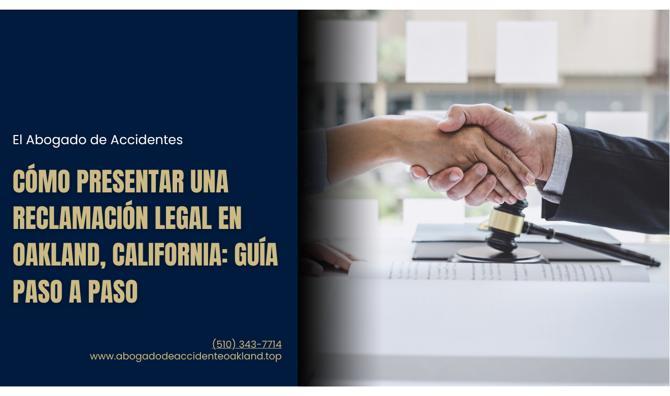 guía de pasos para reclamación legal Oakland
