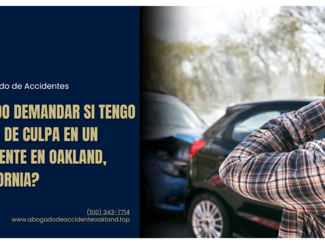 ¿Puedo demandar si tengo parte de culpa en un accidente en Oakland, California?